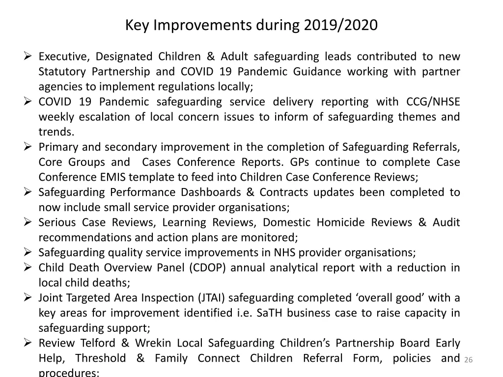 key improvements during 2019 2020