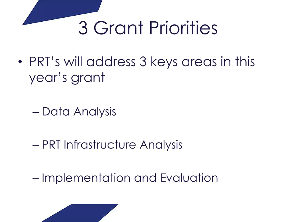3 grant priorities