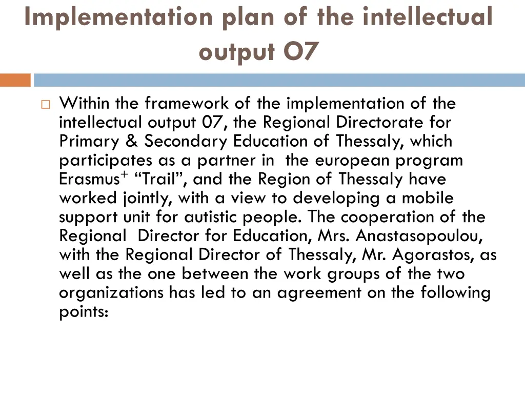 implementation plan of the intellectual output o7
