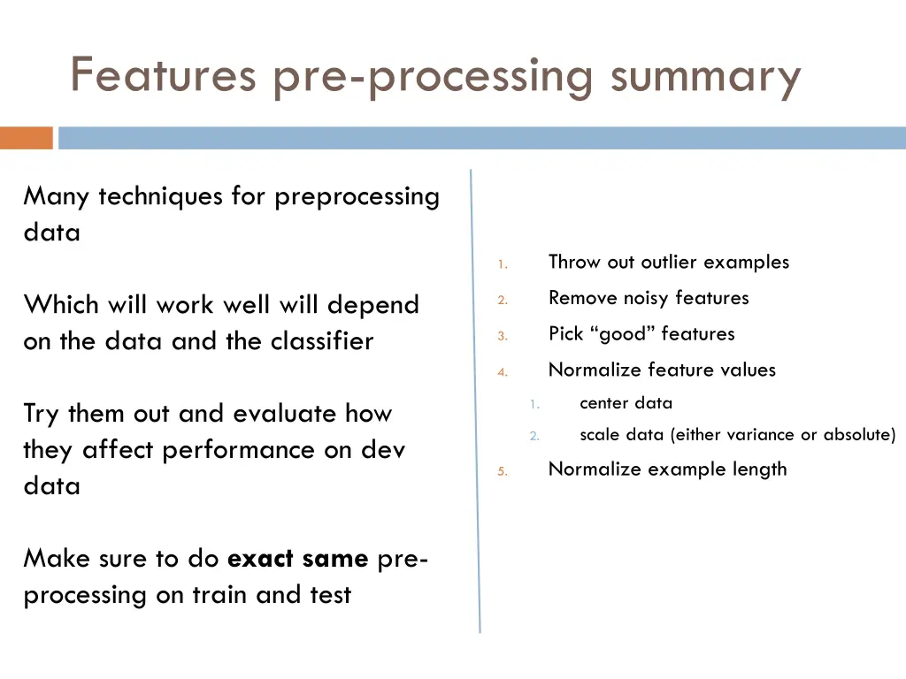 features pre processing summary