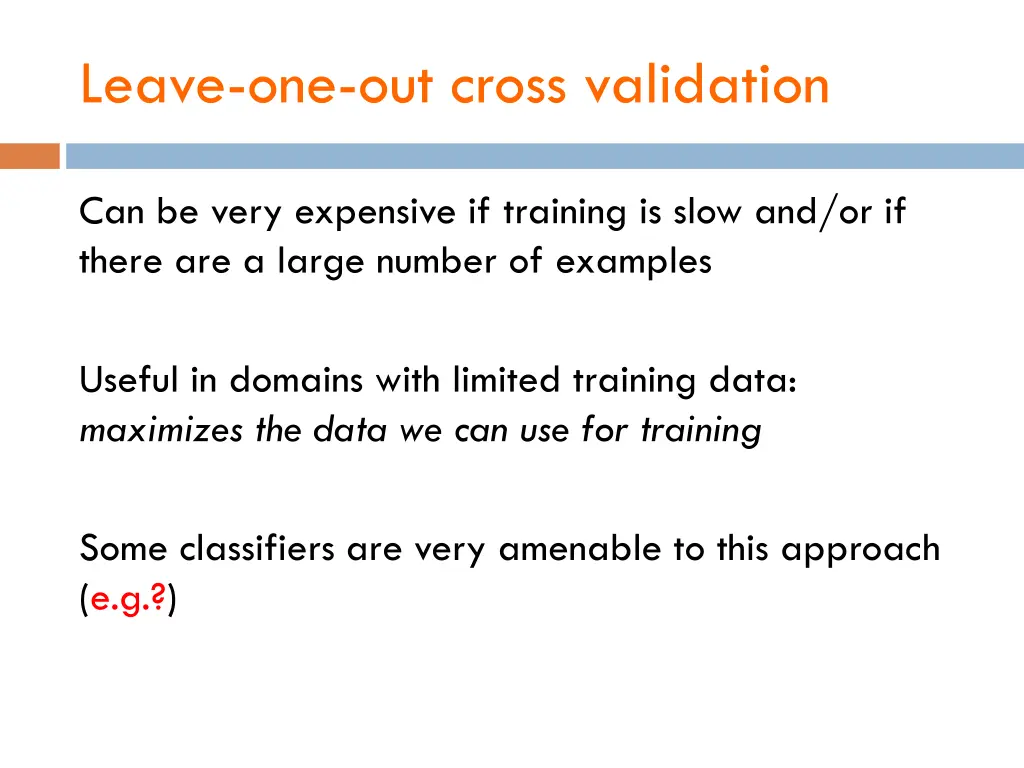 leave one out cross validation 1