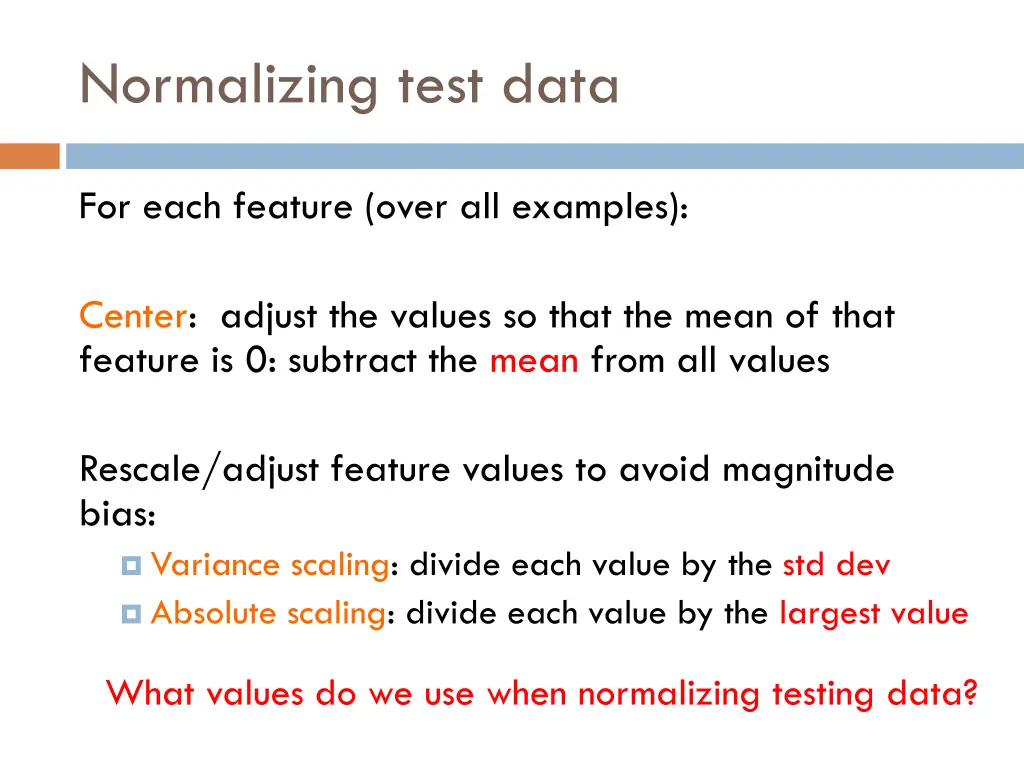 normalizing test data
