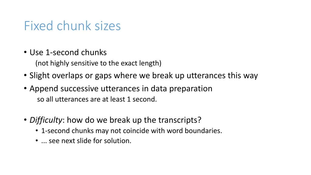 fixed chunk sizes