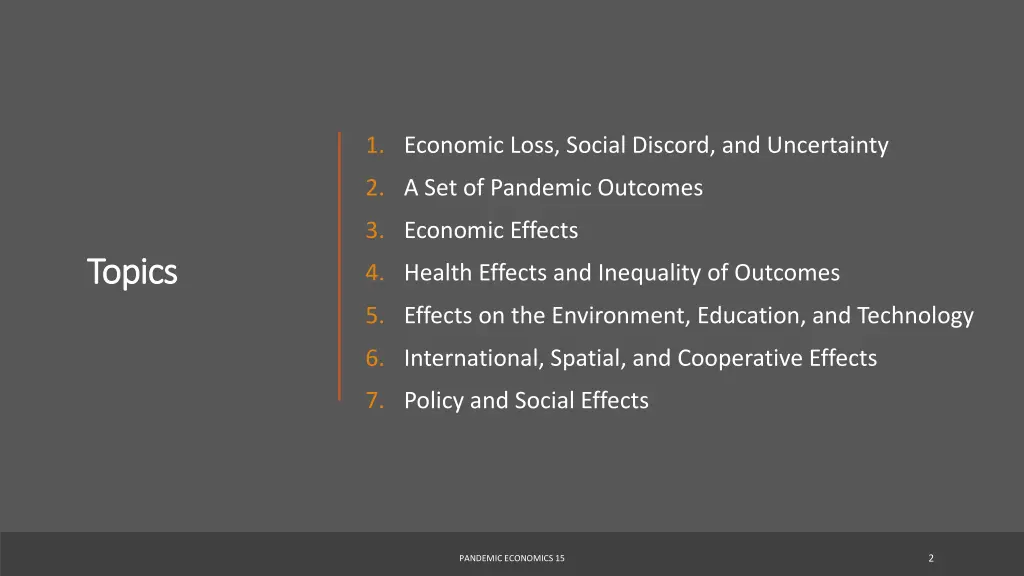 1 economic loss social discord and uncertainty