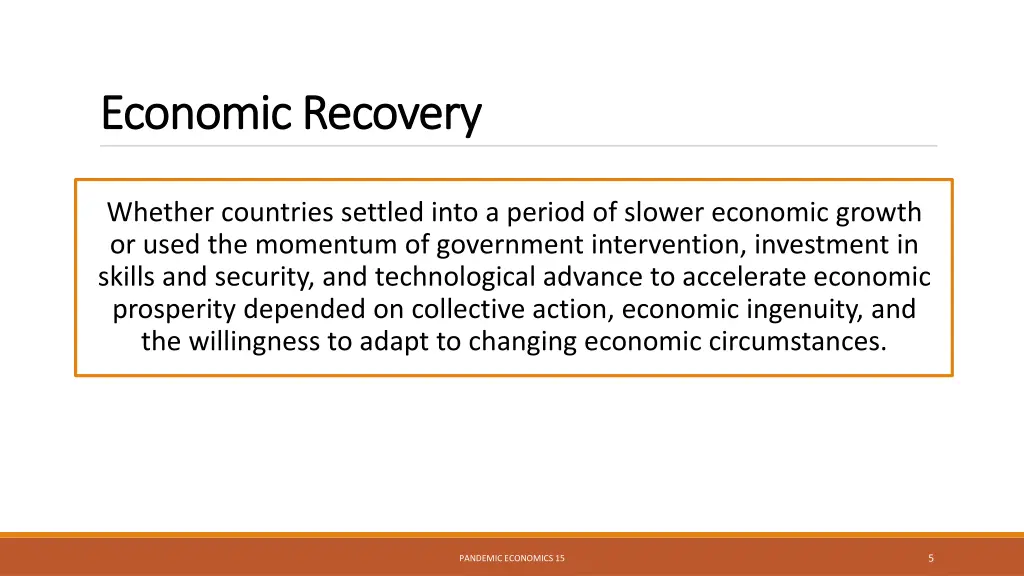 economic recovery economic recovery