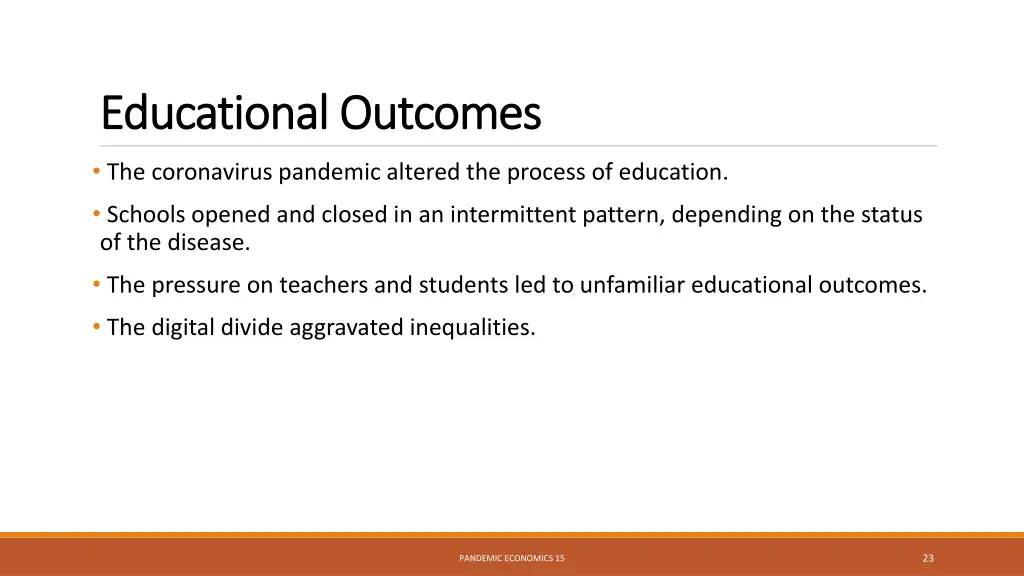 educational outcomes educational outcomes