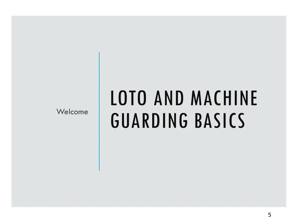 loto and machine guarding basics