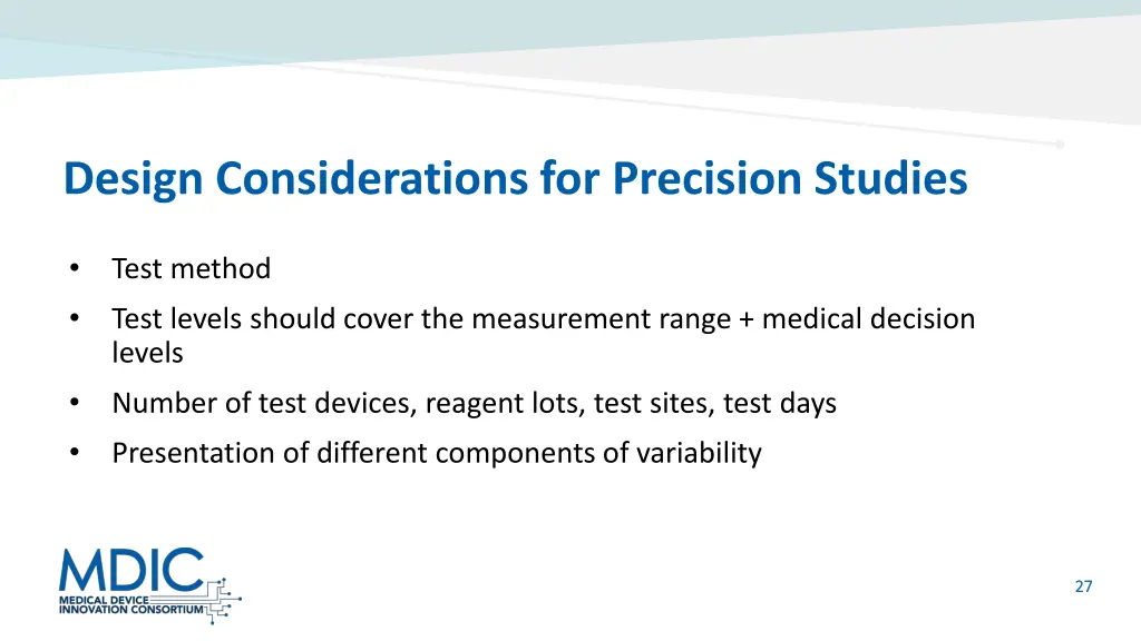 design considerations for precision studies