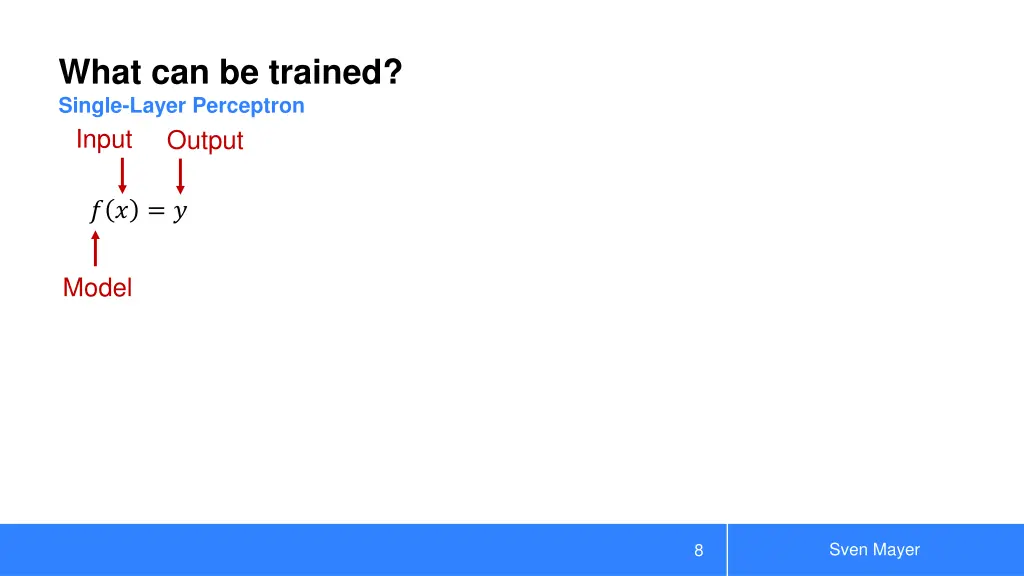 what can be trained single layer perceptron