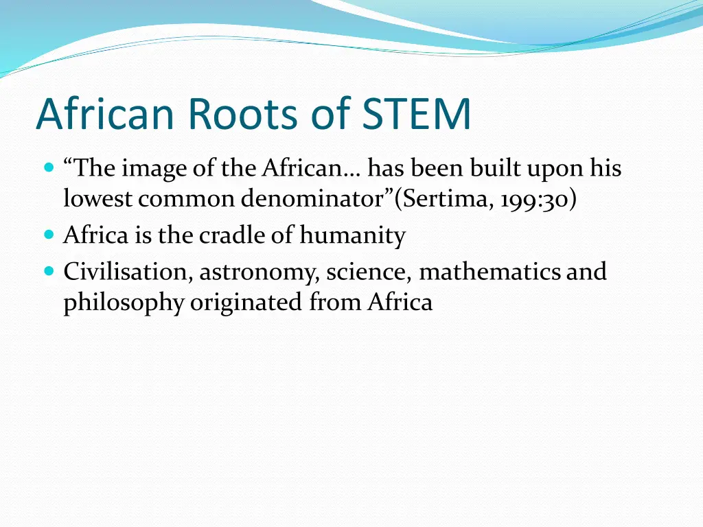 african roots of stem 1