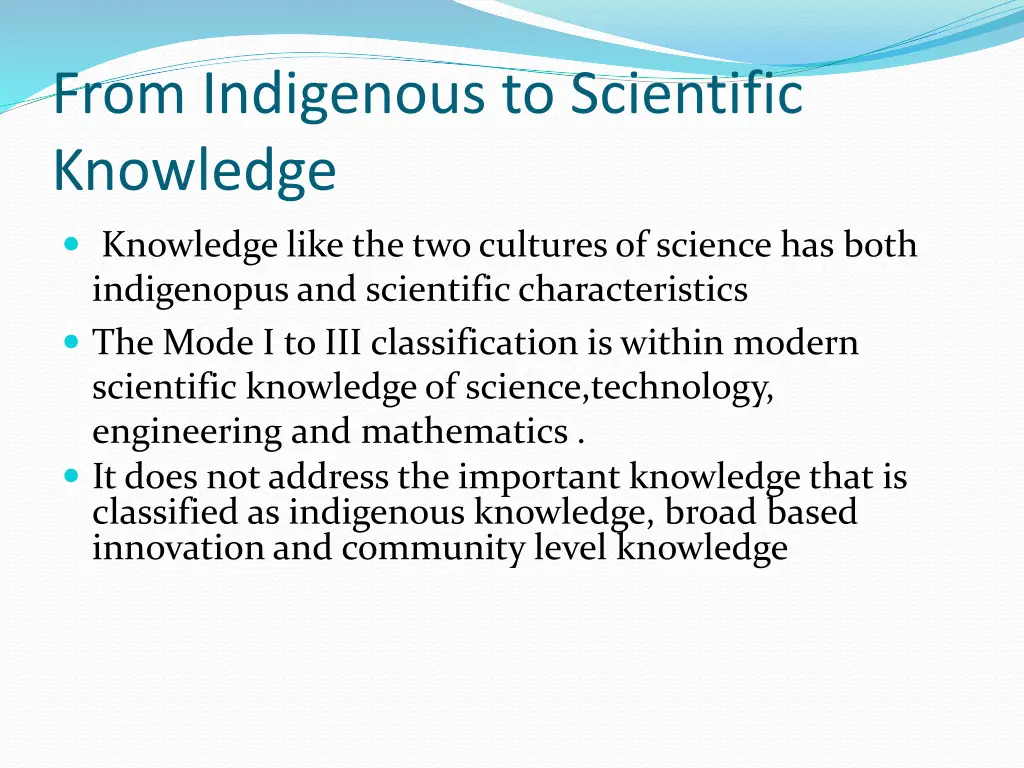 from indigenous to scientific knowledge