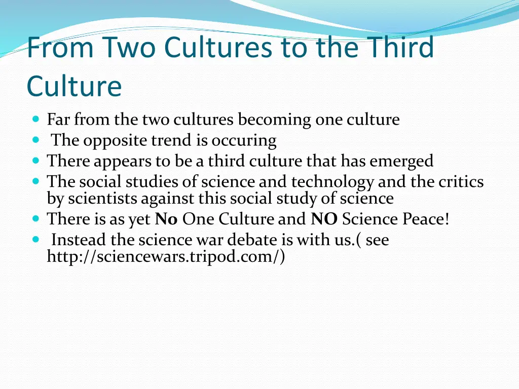 from two cultures to the third culture far from