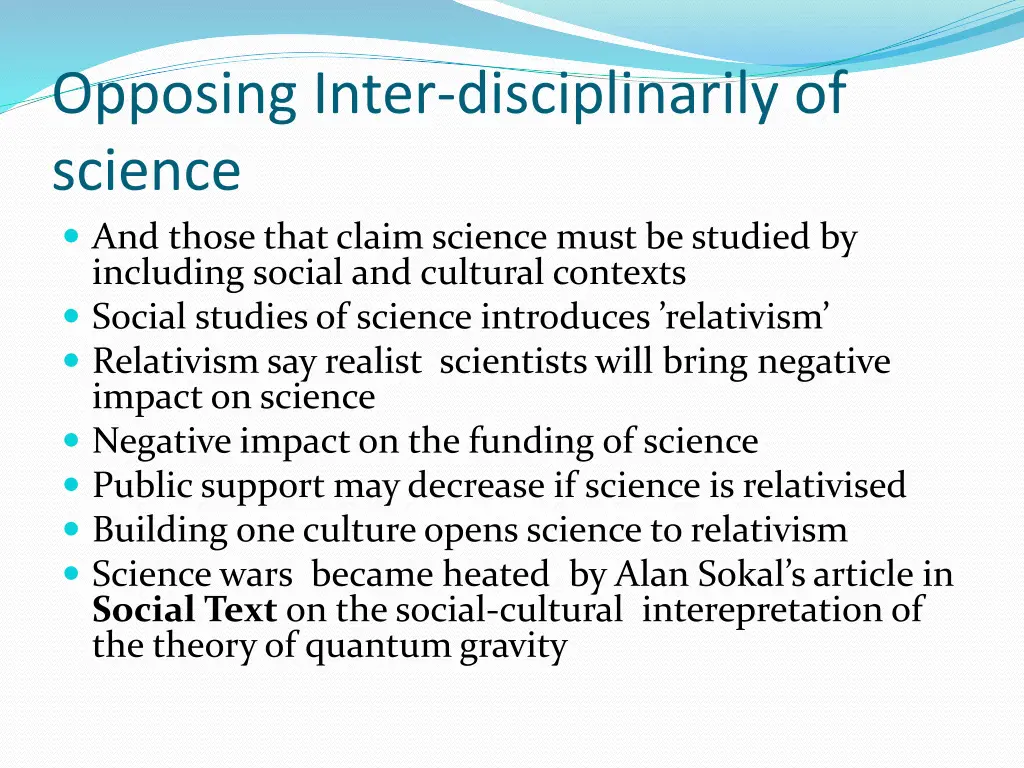 opposing inter disciplinarily of science