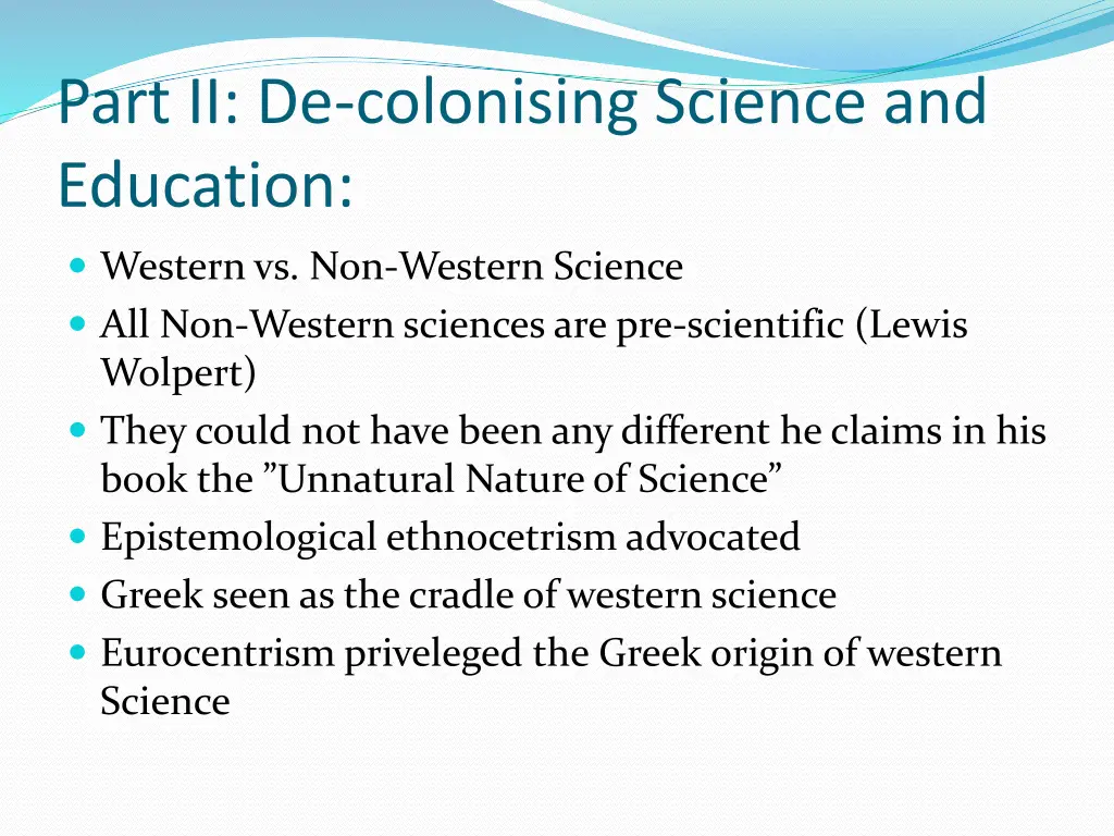 part ii de colonising science and education
