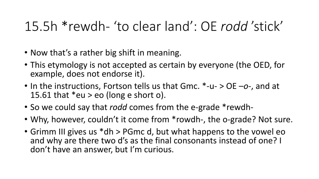15 5h rewdh to clear land oe rodd stick