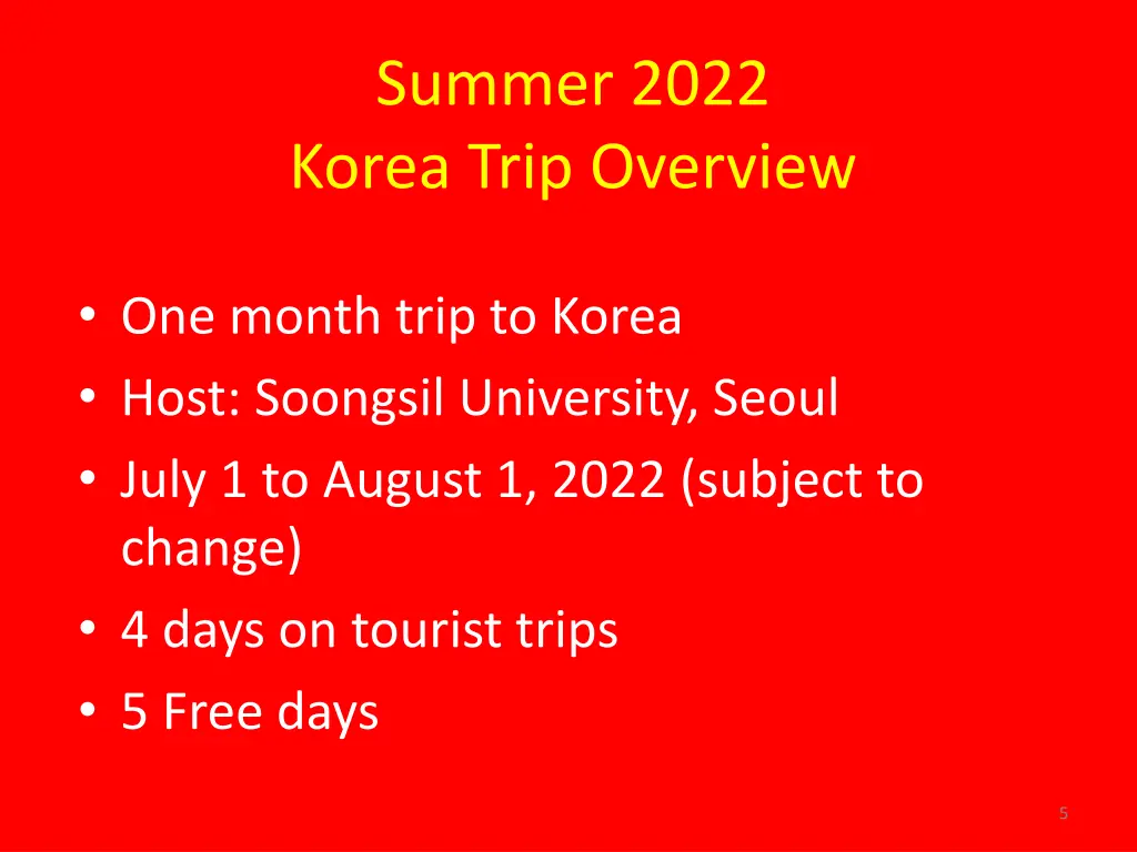 summer 2022 korea trip overview
