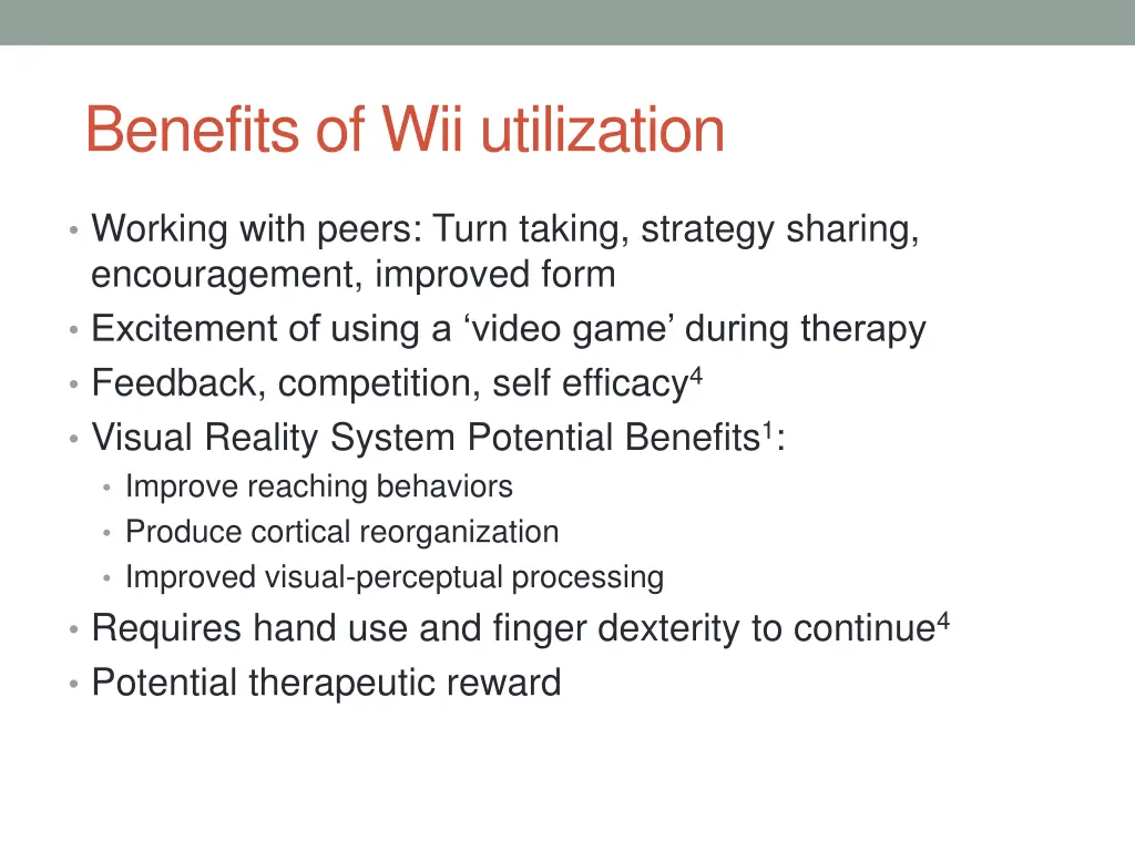 benefits of wii utilization