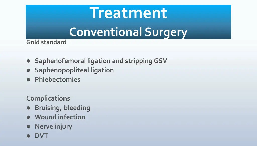 treatment conventional surgery