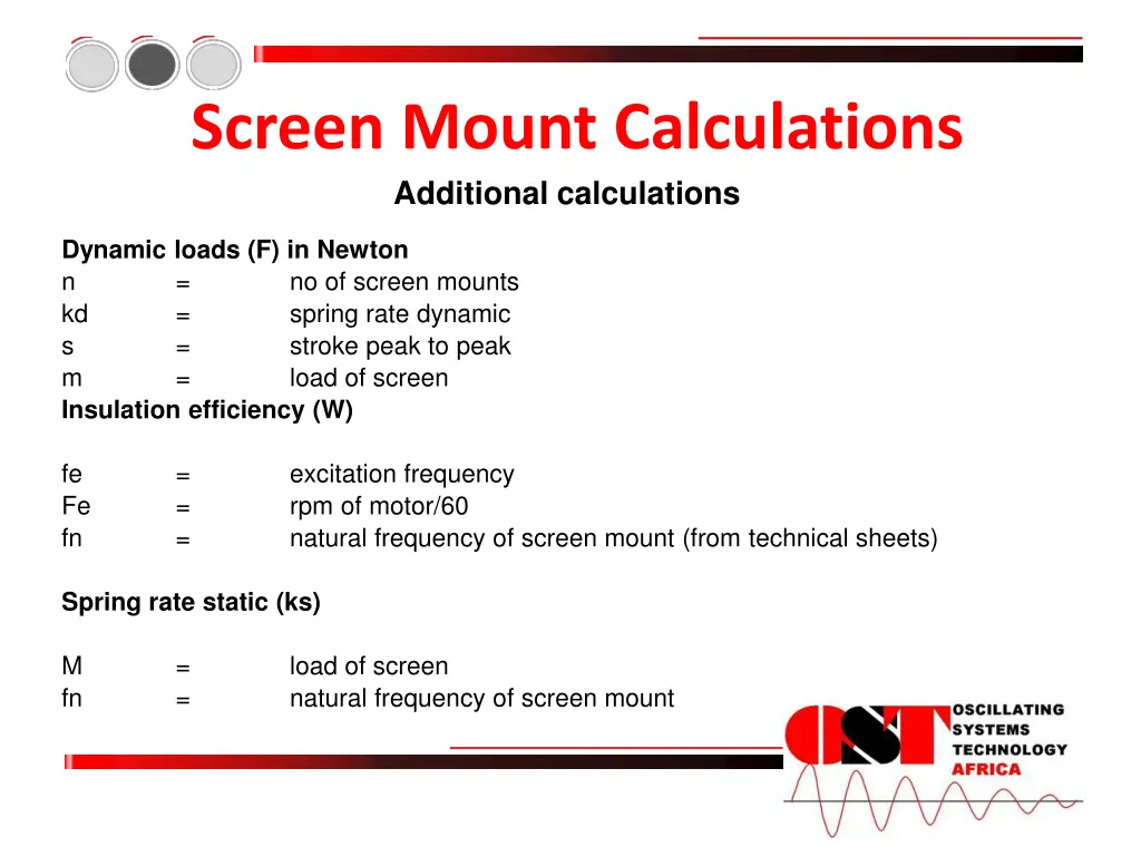 screen mount calculations additional calculations