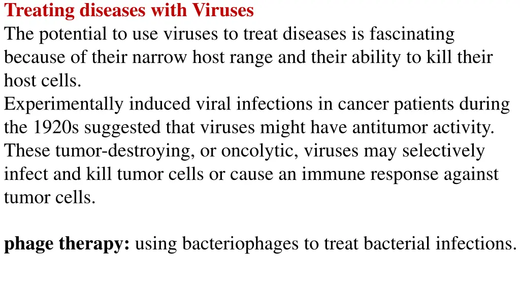 treating diseases with viruses the potential