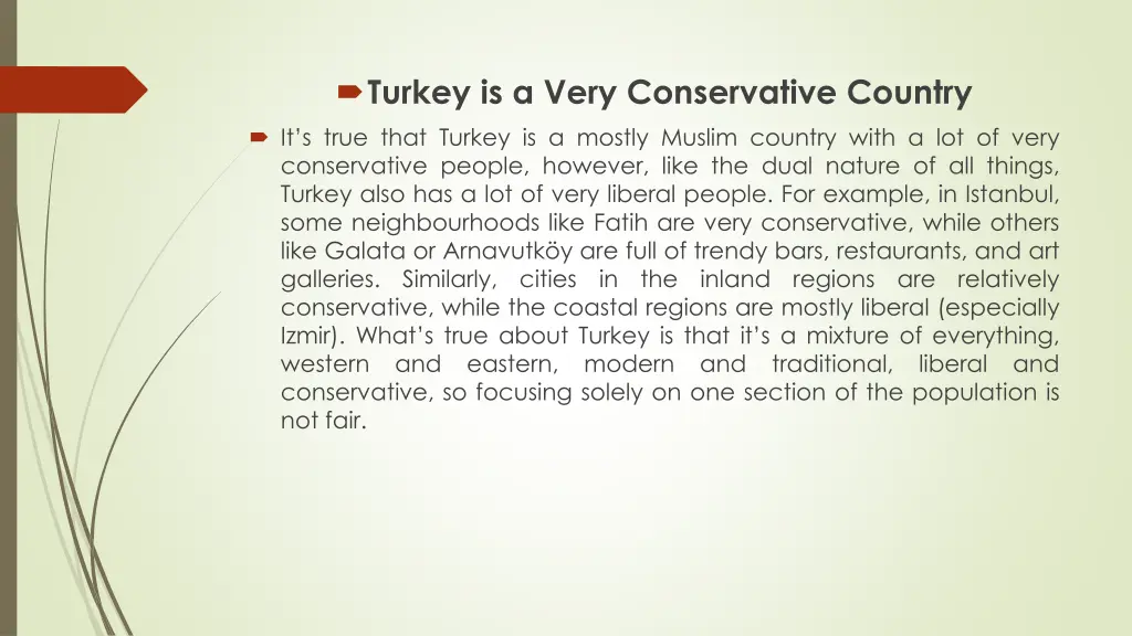 turkey is a very conservative country it s true