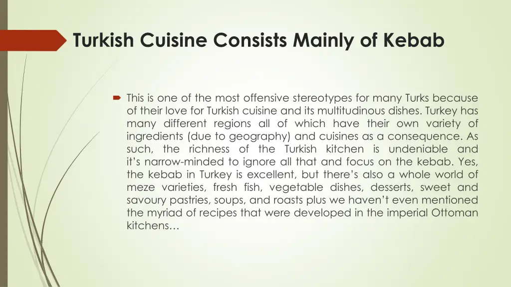turkish cuisine consists mainly of kebab