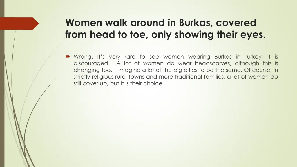 women walk around in burkas covered from head