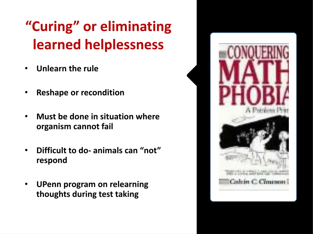 curing or eliminating learned helplessness