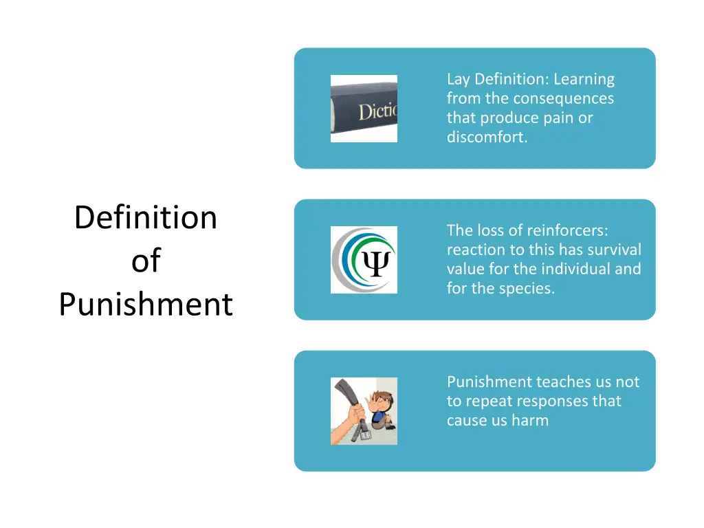 lay definition learning from the consequences