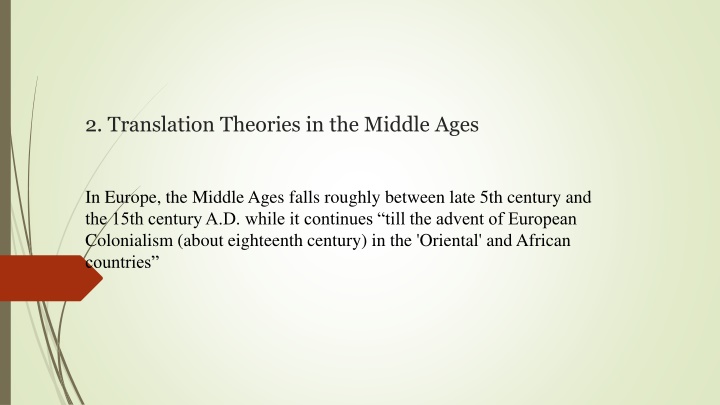 2 translation theories in the middle ages