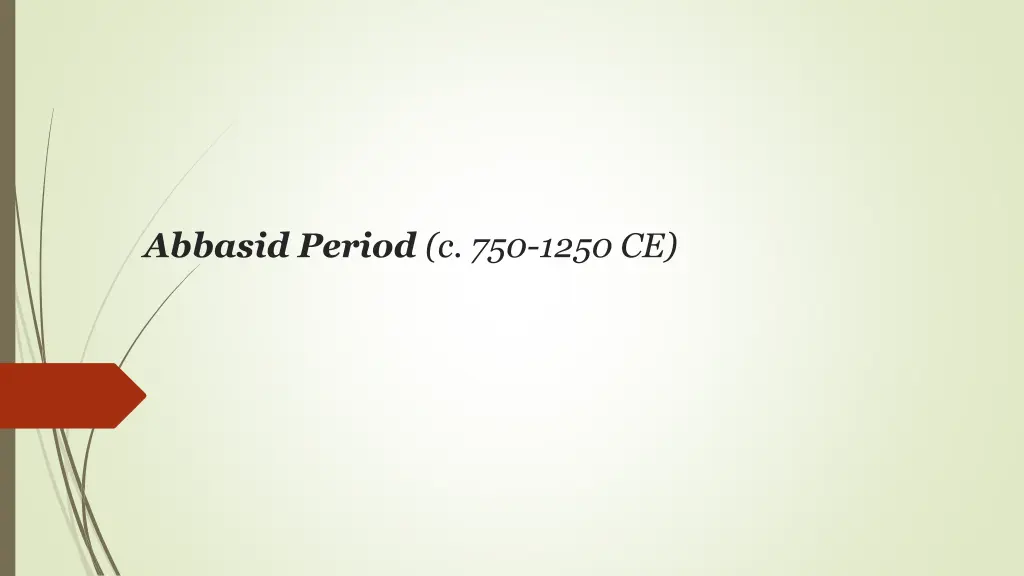 abbasid period c 750 1250 ce
