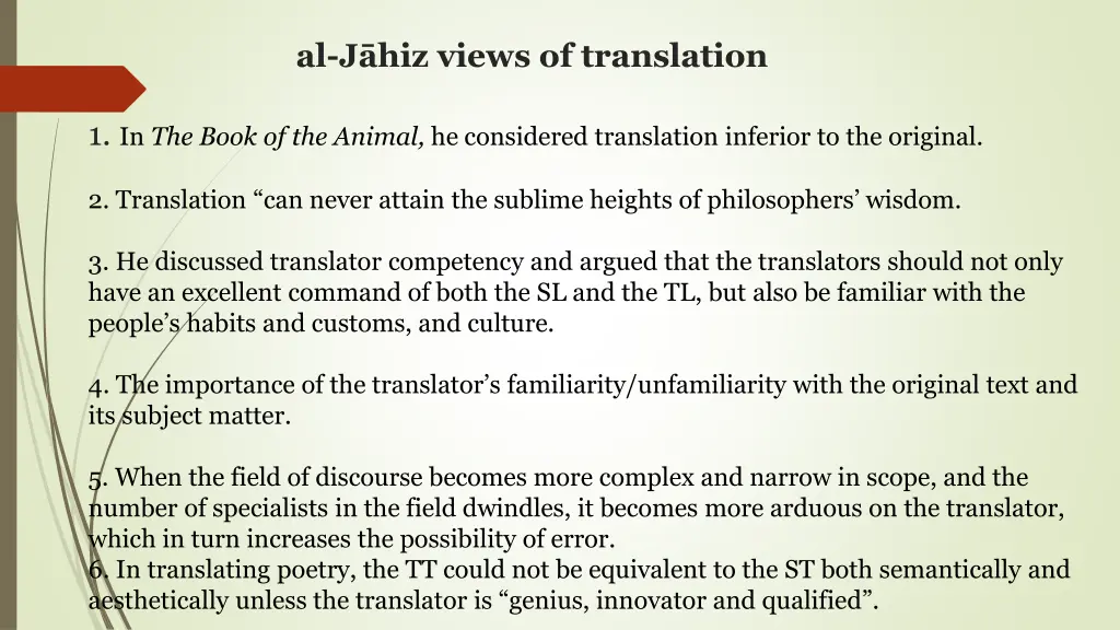 al j hiz views of translation