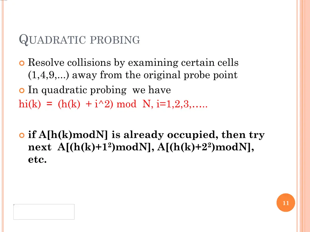 q uadratic probing