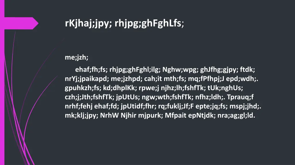 rkjhaj jpy rhjpg ghfghlfs