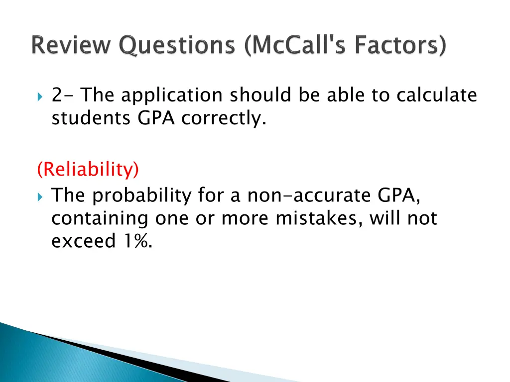 2 the application should be able to calculate