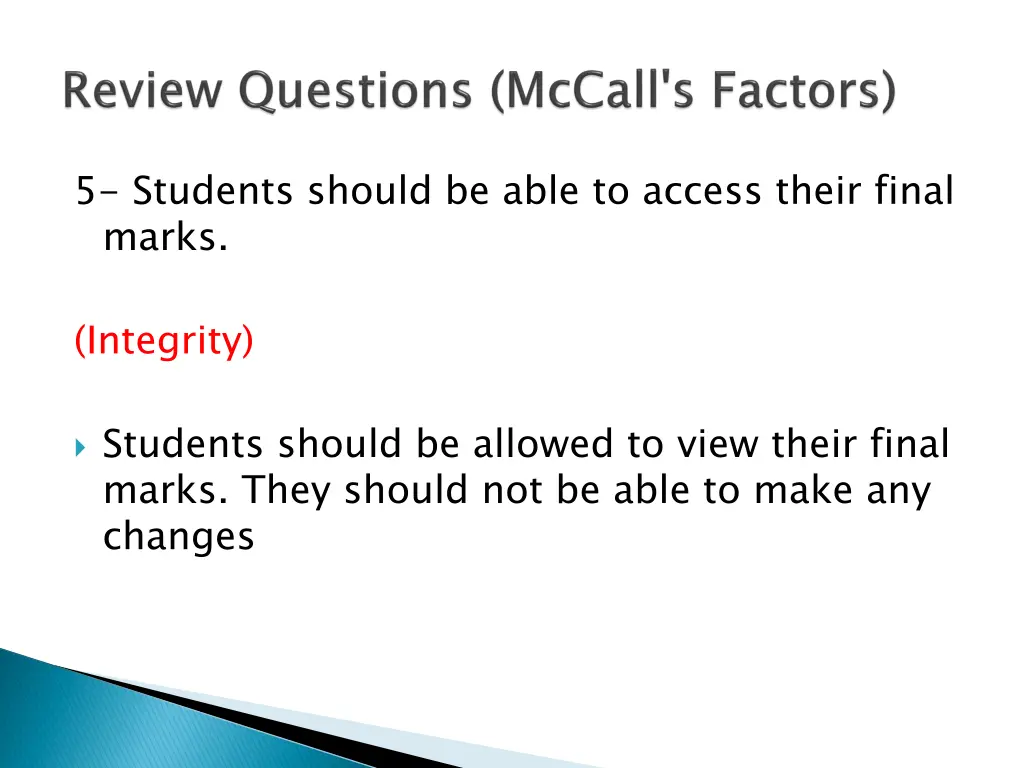 5 students should be able to access their final