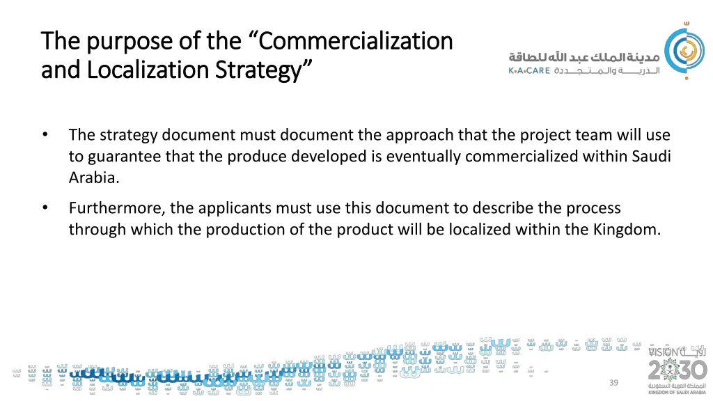 the purpose of the commercialization the purpose