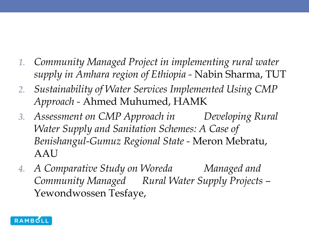 1 community managed project in implementing rural