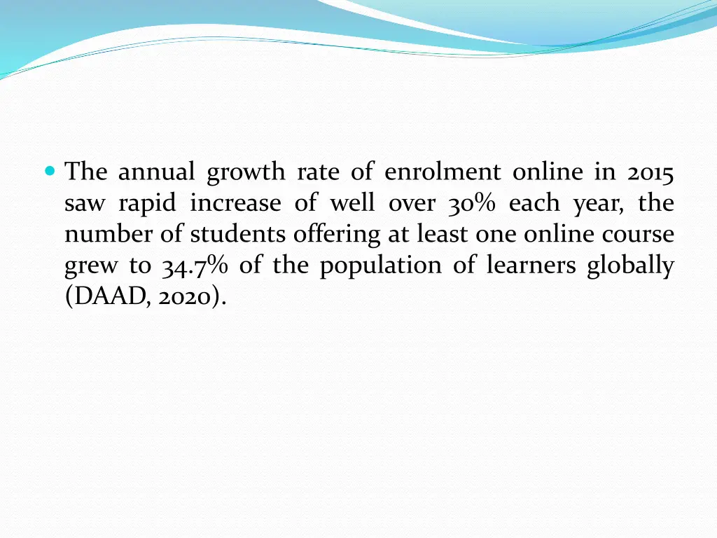 the annual growth rate of enrolment online