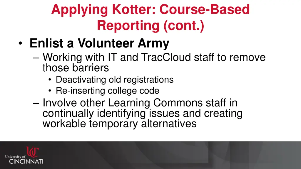 applying kotter course based reporting cont