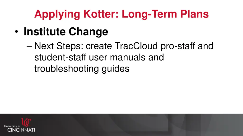 applying kotter long term plans institute change