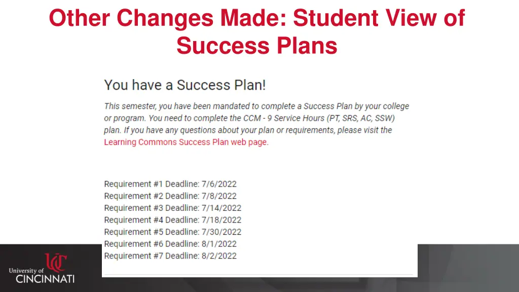 other changes made student view of success plans
