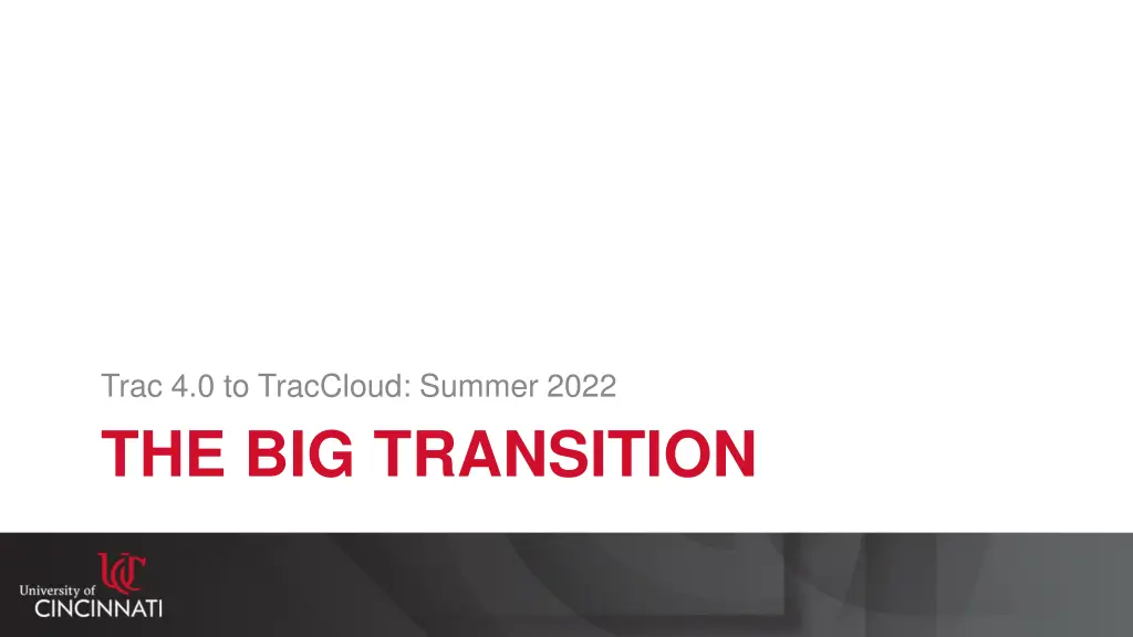 trac 4 0 to traccloud summer 2022