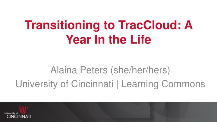 transitioning to traccloud a year in the life