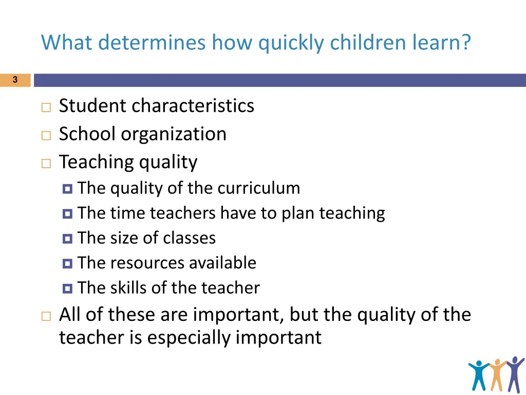 what determines how quickly children learn