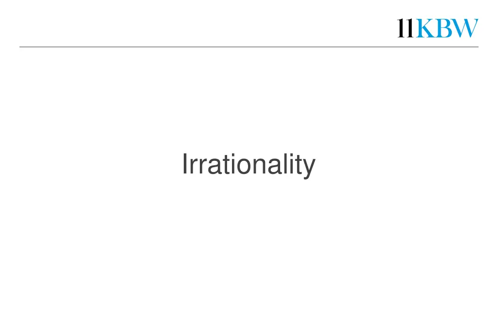 irrationality