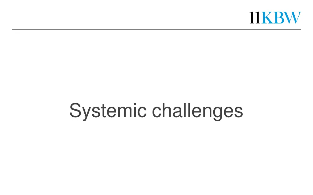 systemic challenges