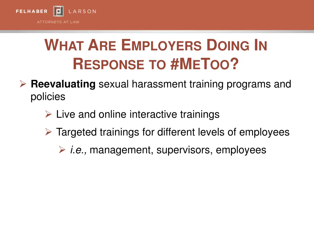w hat a re e mployers d oing i n r esponse 1