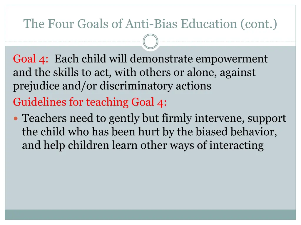 the four goals of anti bias education cont 2