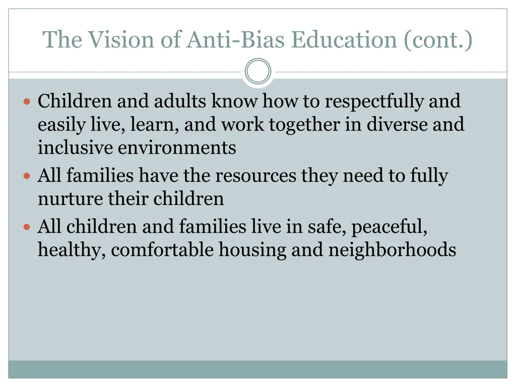 the vision of anti bias education cont